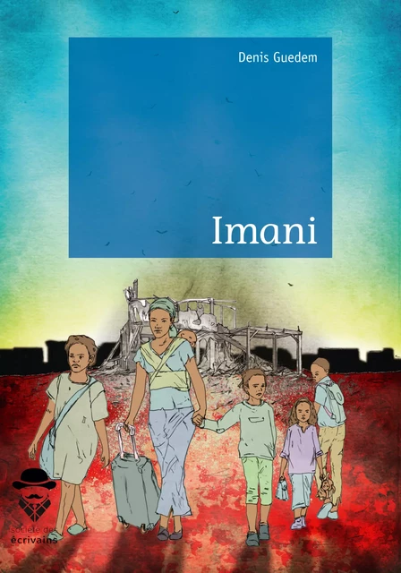 Imani - Denis Guedem - Société des écrivains