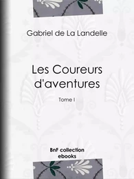 Les Coureurs d'aventures