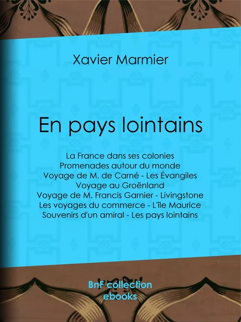 En pays lointains - Xavier Marmier - BnF collection ebooks