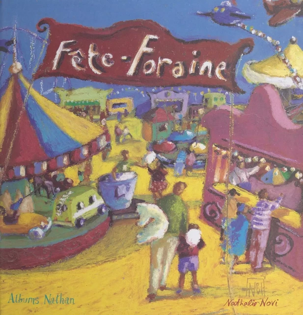 Fête foraine - Nathalie Novi - (Nathan) réédition numérique FeniXX