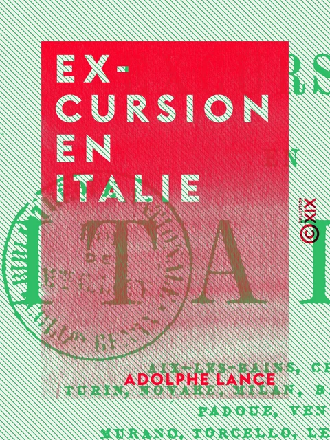 Excursion en Italie - Adolphe Lance - Collection XIX