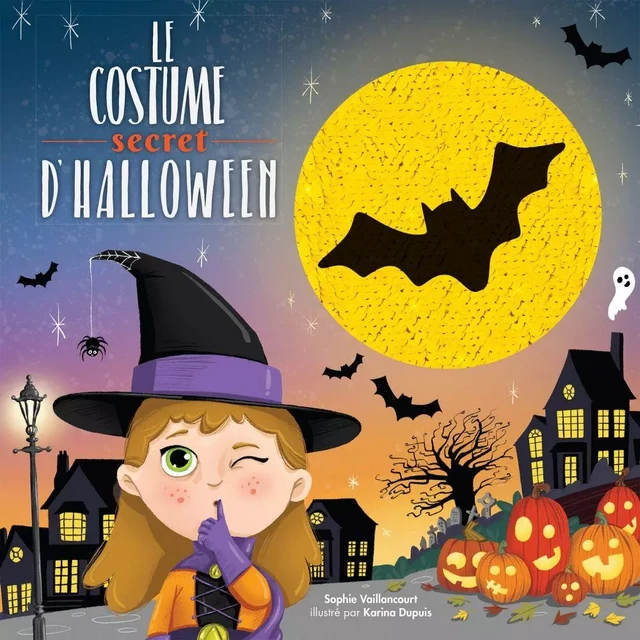 Le costume secret d'Halloween - Sophie Vaillancourt - CrackBoom! Livres