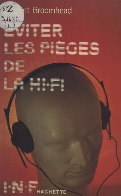 Éviter les pièges de la hi-fi - Laurent Broomhead - (Hachette) réédition numérique FeniXX