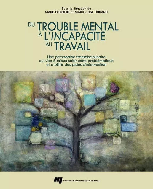 Du trouble mental à l'incapacité au travail - Marc Corbière, Marie-Josée Durand - Presses de l'Université du Québec