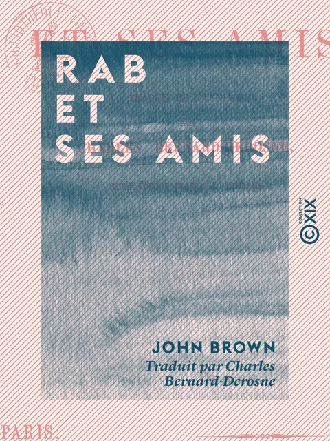 Rab et ses amis - John Brown - Collection XIX