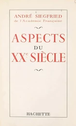 Aspects du XXe siècle