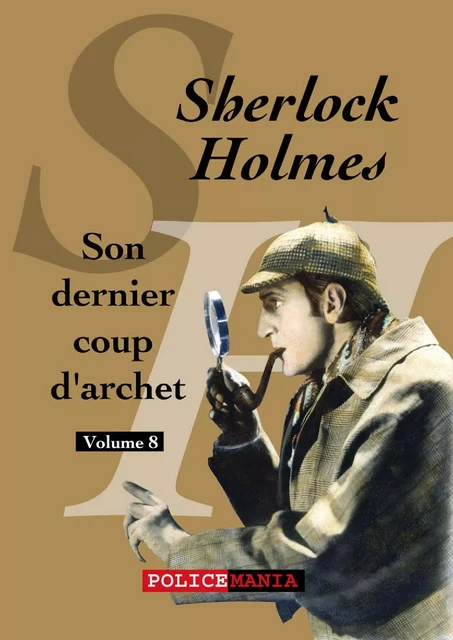 Son dernier coup d'archet - Arthur Conan Doyle - PoliceMania