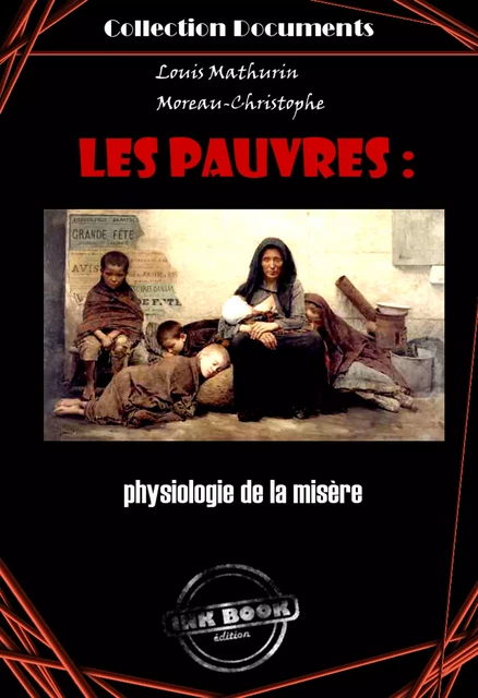 Les pauvres : physiologie de la misère - L. M. Moreau-Christophe - Ink book