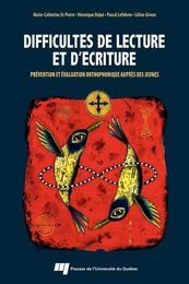 Difficultés de lecture et d'écriture