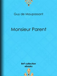 Monsieur Parent