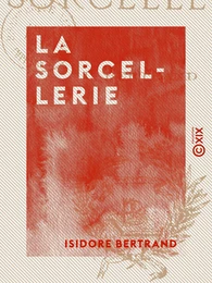 La Sorcellerie