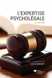 L'expertise psycholégale, 2e édition