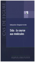 Sida : la course aux molécules