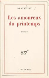 Les amoureux du printemps