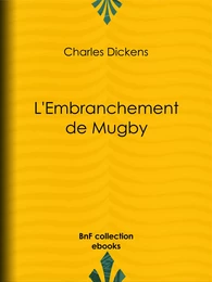 L'Embranchement de Mugby