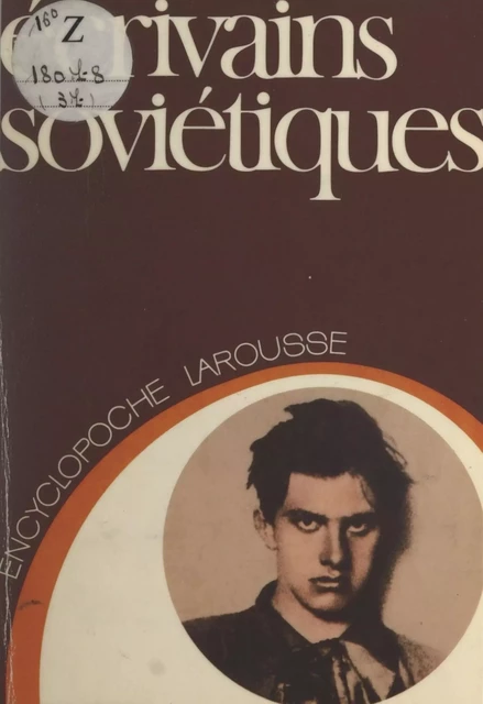 Écrivains soviétiques - Michel Aucouturier - Larousse (réédition numérique FeniXX)