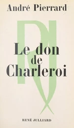 Le don de Charleroi