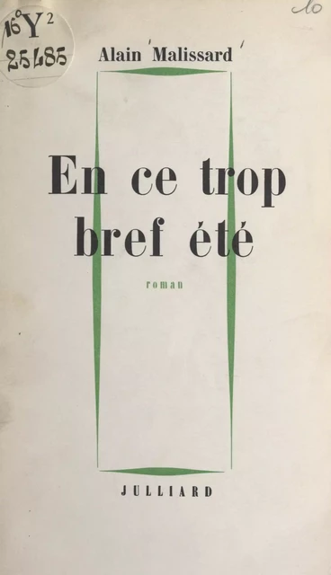 En ce trop bref été - Alain Malissard - (Julliard) réédition numérique FeniXX