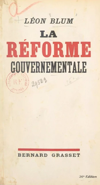 La réforme gouvernementale - Léon Blum - Grasset (réédition numérique FeniXX) 