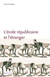 L'école républicaine et l'étranger