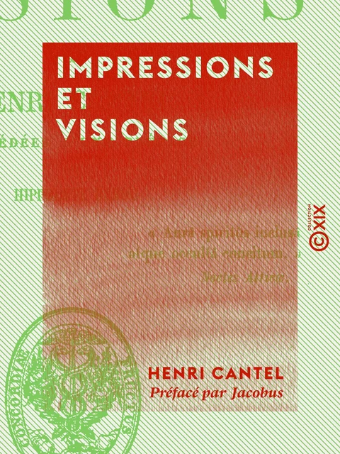 Impressions et Visions - Henri Cantel - Collection XIX