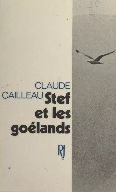 Stef et les goélands - Claude Cailleau - (Julliard) réédition numérique FeniXX