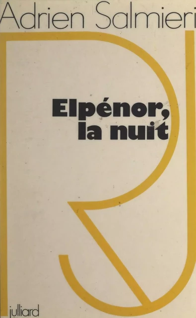 Elpénor, la nuit - Adrien Salmieri - (Julliard) réédition numérique FeniXX