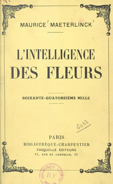 L'intelligence des fleurs - Maurice Maeterlinck - Grasset (réédition numérique FeniXX)