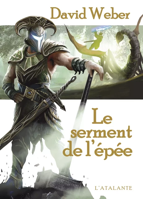 Le serment de l'épée - David Weber - L'Atalante