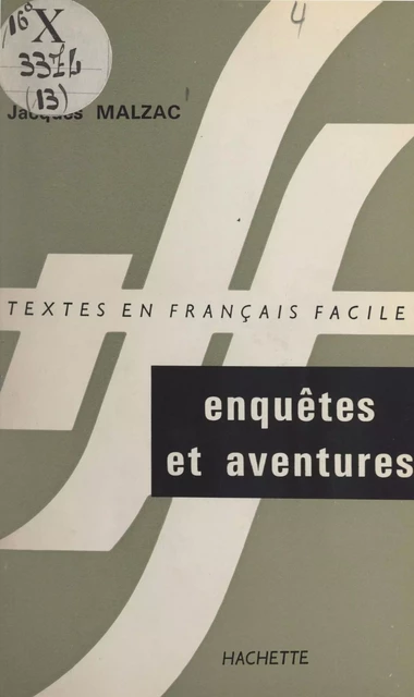 Enquêtes et aventures - Jacques Malzac - (Hachette) réédition numérique FeniXX