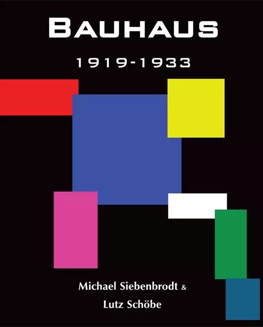 Bauhaus - Michael Siebenbrodt, Lutz Schöbe - Parkstone International