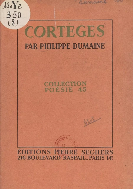 Cortèges - Philippe Dumaine - (Seghers) réédition numérique FeniXX