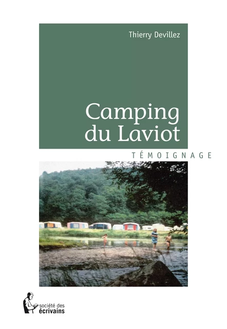 Camping du Laviot - Thierry Devillez - Société des écrivains