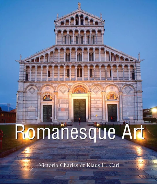 Romanesque Art - Victoria Charles, Klaus Carl - Parkstone International