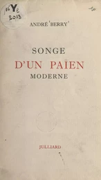 Songe d'un païen moderne