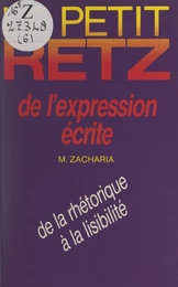 Le petit Retz de l'expression écrite