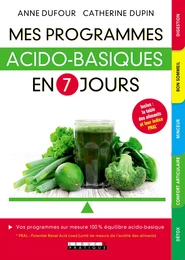 Mes programmes acido-basiques en 7 jours