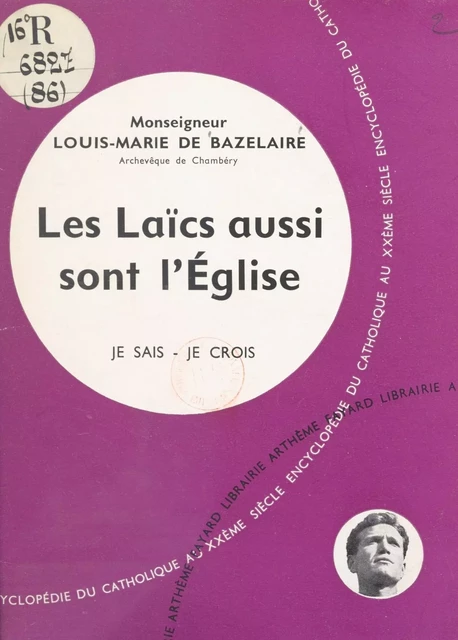 L'Église dans son organisation (8) - Louis-Marie de Bazelaire - (Fayard) réédition numérique FeniXX