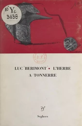 L'herbe à tonnerre