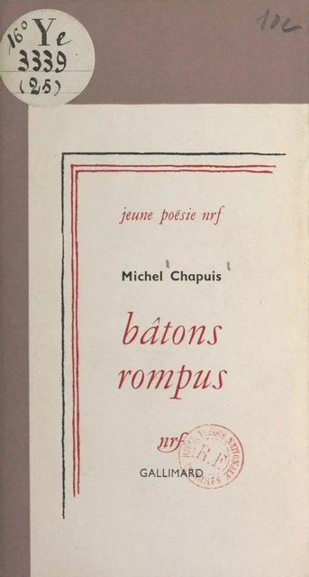 Bâtons rompus - Michel Chapuis - Gallimard (réédition numérique FeniXX)