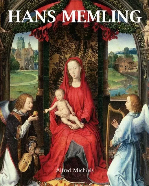 Hans Memling -  Michiels,Alfred - Parkstone International