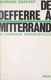 De Defferre à Mitterand