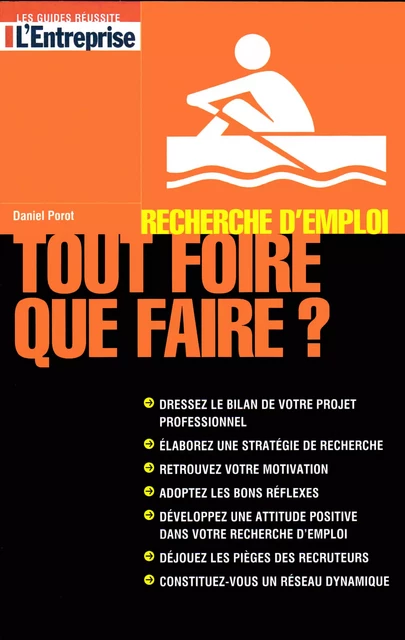 Recherche d'emploi: tout foire, que faire? - Daniel Porot - Porot et Partenaire