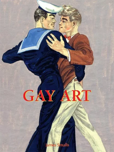 Gay Art - James Smalls - Parkstone International