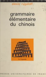 Grammaire élémentaire du chinois