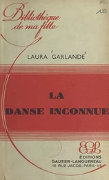 La danse inconnue