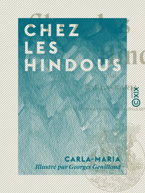 Chez les Hindous -  Carla-Maria - Collection XIX