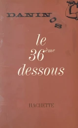 Le 36ème dessous