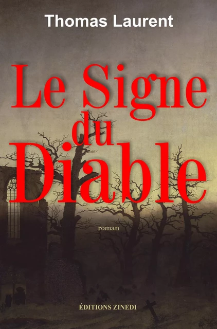 Le Signe du Diable - Thomas Laurent - Zinedi