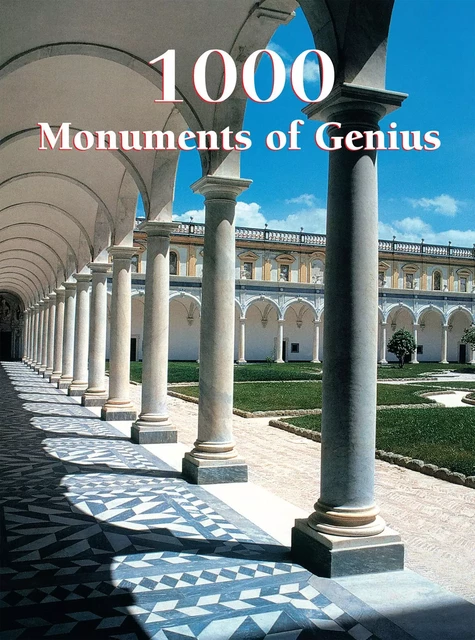 1000 Monuments of Genius - Christopher E.M. Pearson - Parkstone International